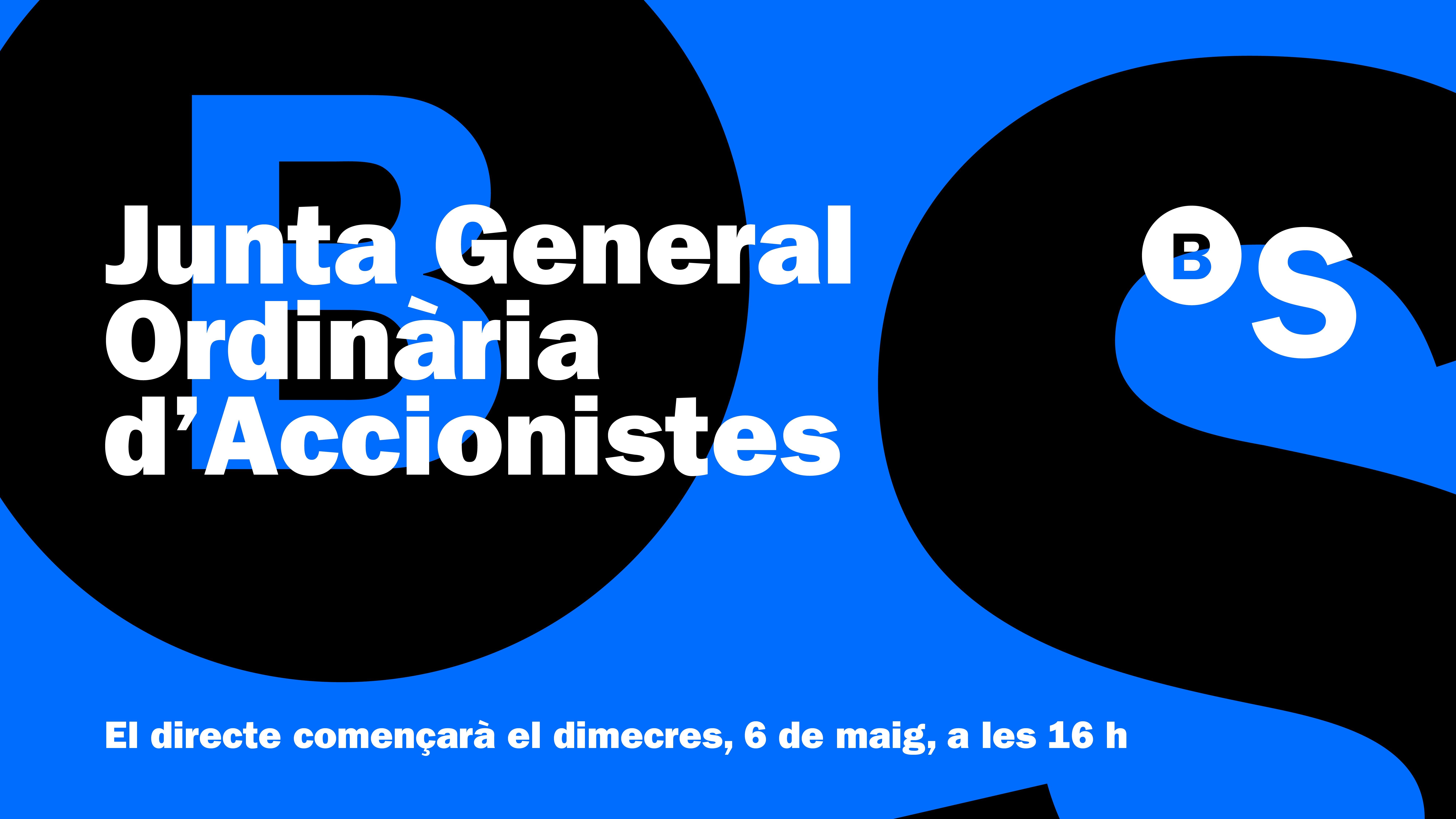 Junta General Ordinària d'Accionistes 2026